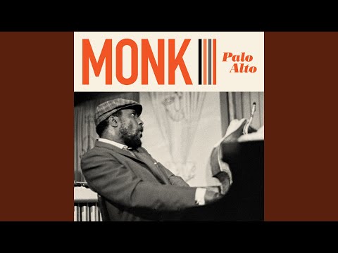 Blue Monk (Live At Palo Alto High School, Palo Alto, CA / 1968)