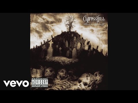 Cypress Hill - Hits from the Bong (Official Audio)