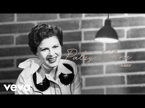 Patsy Cline - Always (Audio) ft. The Jordanaires