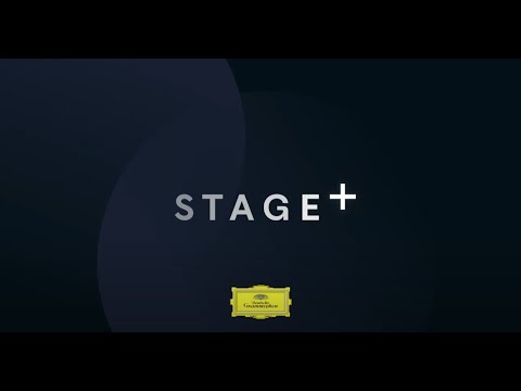 Deutsche Grammophon Unlocks a New Musical World with the Launch of STAGE+