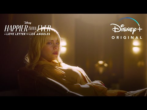 Transformation | Happier Than Ever: A Love Letter to Los Angeles | Disney+