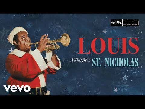 Louis Armstrong - A Visit From St. Nicholas (Audio)