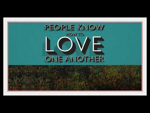 Kaiser Chiefs - People Know How To Love One Another