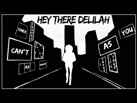 Plain White T&#039;s - &quot;Hey There Delilah&quot; (Official Lyric Video)