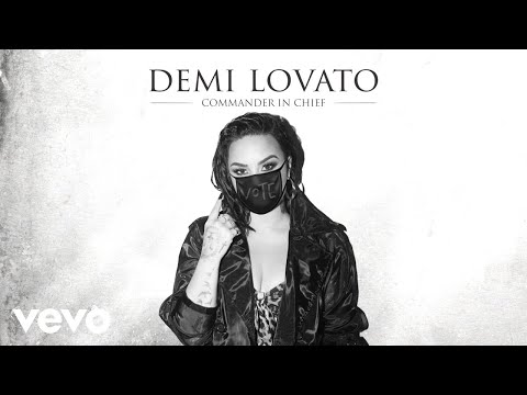 Demi Lovato - Commander In Chief (Official Audio)