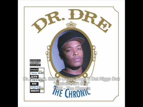 Dr. Dre - Bitches Ain&#039;t Shit feat. Snoop Doggy Dogg &amp; Dat Nigga Daz
