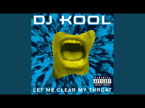 Let Me Clear My Throat (Old School Reunion Remix &#039;96)