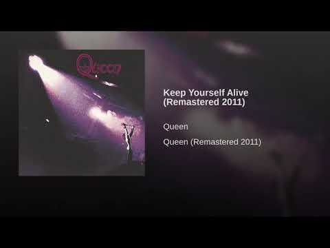 Keep Yourself Alive (Remastered 2011)
