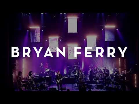 Bryan Ferry - World Tour 2019 - Trailer