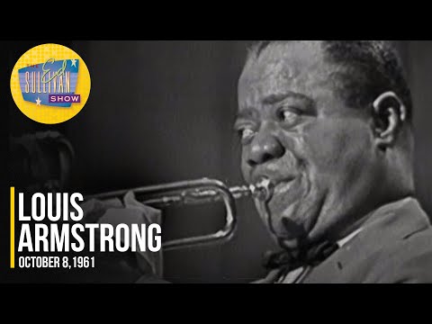 Louis Armstrong &quot;The Faithful Hussar&quot; on The Ed Sullivan Show