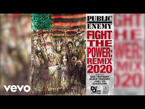 Public Enemy - Fight The Power (Remix 2020 - Official Audio)