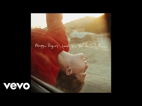 Maggie Rogers - Love You For A Long Time (Audio)