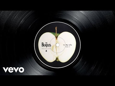 The Beatles - The Beatles - In My Life (Take 1) [Anthology 2025]