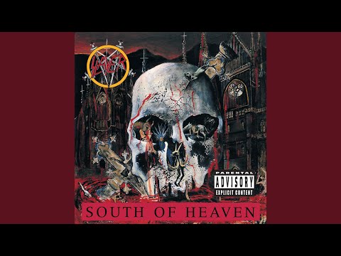 South Of Heaven