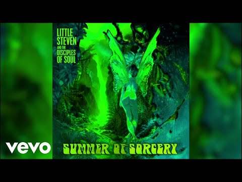 Little Steven - A World Of Our Own (Audio) ft. The Disciples Of Soul