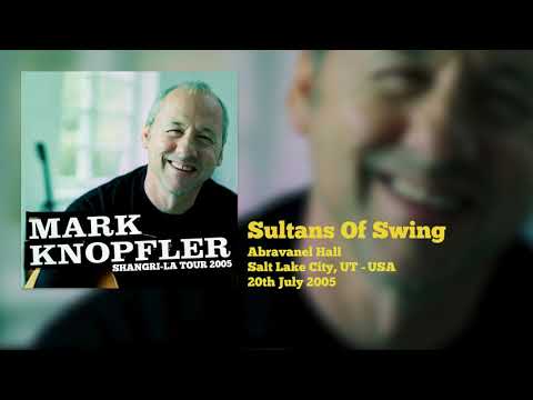 Mark Knopfler - Sultans Of Swing (Live, Shangri-La Tour 2005)