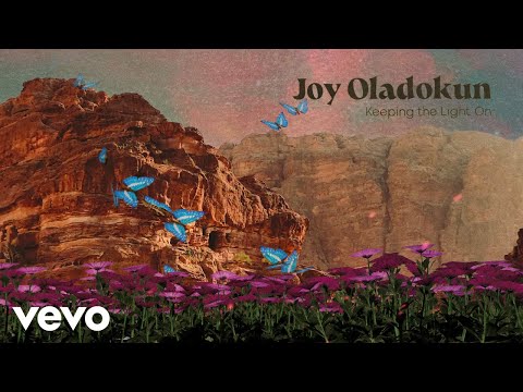 Joy Oladokun - Keeping The Light On (Official Audio)
