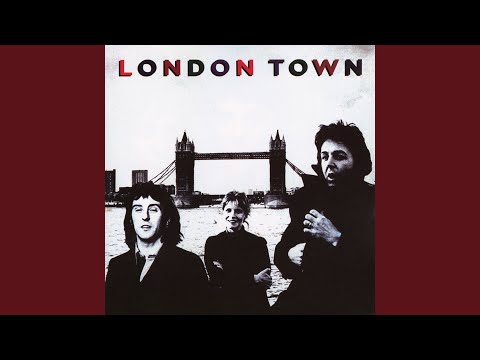 London Town (Remastered 1993)