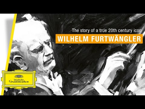 Wilhelm Furtwängler – Complete Recordings on Deutsche Grammophon and Decca (Trailer)