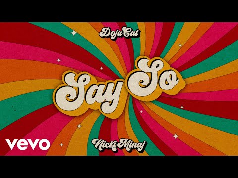 Doja Cat - Say So ft. Nicki Minaj