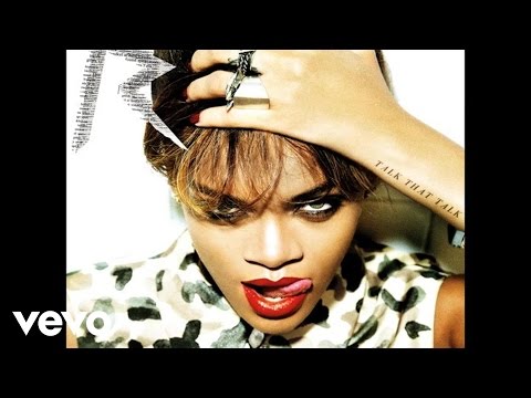 Rihanna - Cockiness (Love It) (Audio)