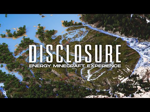 Disclosure Presents: The ENERGY Minecraft Experience