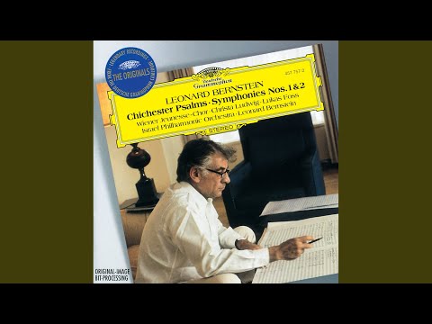 Bernstein: Chichester Psalms - I. Psalm 108,2 / Psalm 100 (Live)