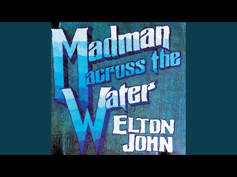 Madman Across The Water