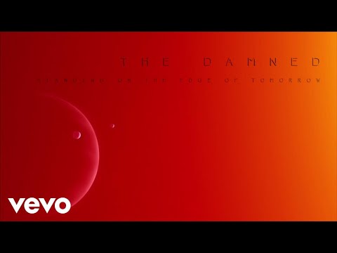 The Damned - Standing On The Edge Of Tomorrow