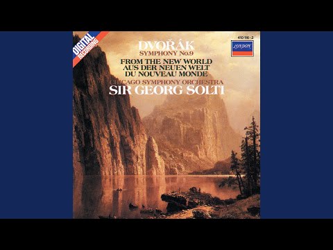 Dvořák: Symphony No. 9 in E Minor, Op. 95, B. 178, &quot;From the New World&quot; - 2. Largo