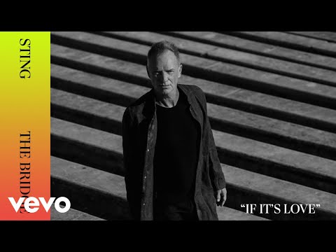 Sting - If It&#039;s Love (Official Pseudo)