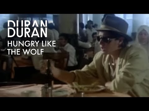 Duran Duran - Hungry like the Wolf (Official Music Video)