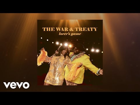 The War and Treaty - Lover&#039;s Game (Official Audio)