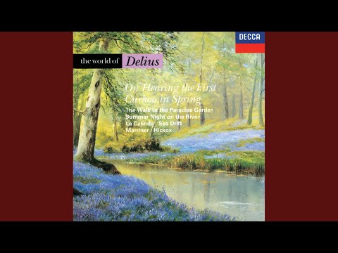 Delius: On hearing the first Cuckoo in Spring