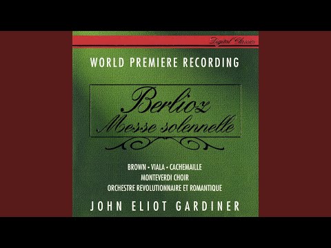 Berlioz: Messe solennelle, H 20 - Resurrexit (Original Version)