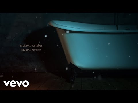 Taylor Swift - Back To December (Taylor&#039;s Version) (Lyric Video)