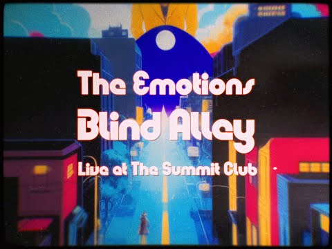 The Emotions – Blind Alley - Live at The Summit Club 1972 (Official Video)