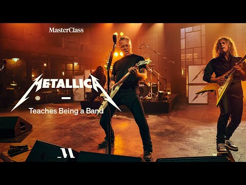 Metallica Teaches Being a Band | Official Trailer | MasterClass