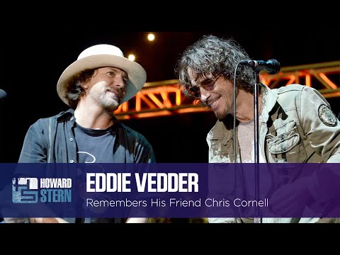 Eddie Vedder Remembers Chris Cornell