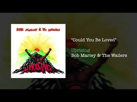 Could You Be Loved (1991) - Bob Marley &amp; The Wailers