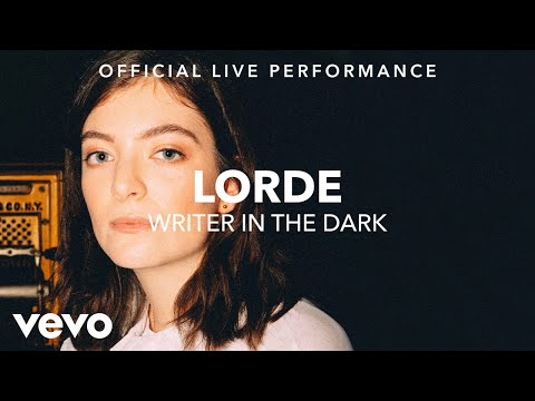 Lorde - Writer in the Dark (Vevo x Lorde)