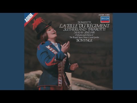 Donizetti: La fille du régiment / Act 1: Le camarade est amoureux!