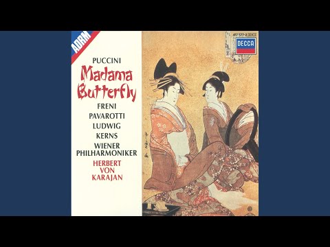 Puccini: Madama Butterfly / Act 1 - Vogliatemi bene