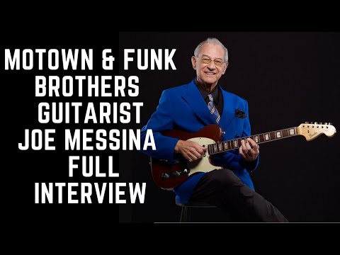 Motown &amp; Funk Brothers Guitarist, Joe Messina - FULL INTERVIEW
