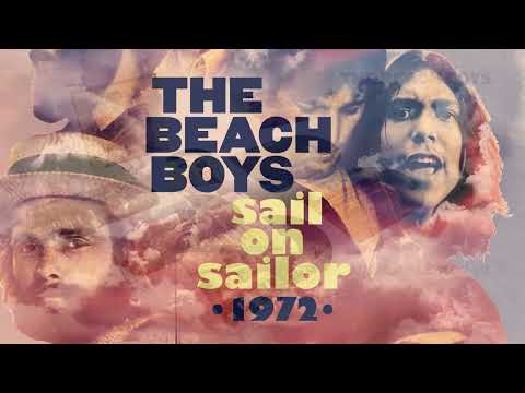 The Beach Boys : Sail On Sailor (Live 1973) : Aquarium Drunkard