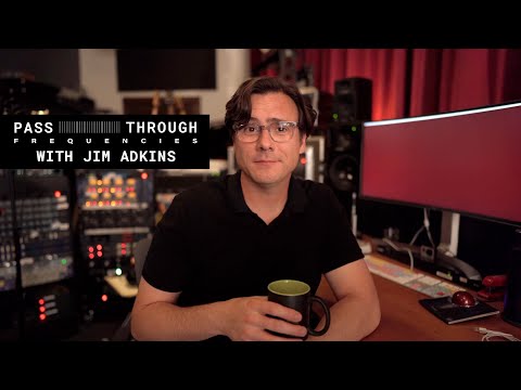 Pass Through Frequencies with Jim Adkins