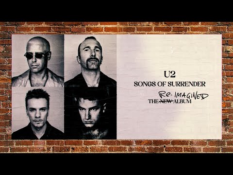 U2 - Songs Of Surrender (Trailer)
