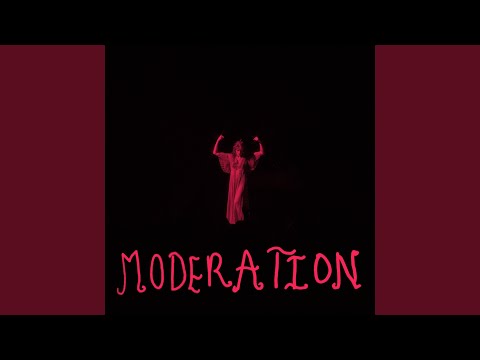 Moderation