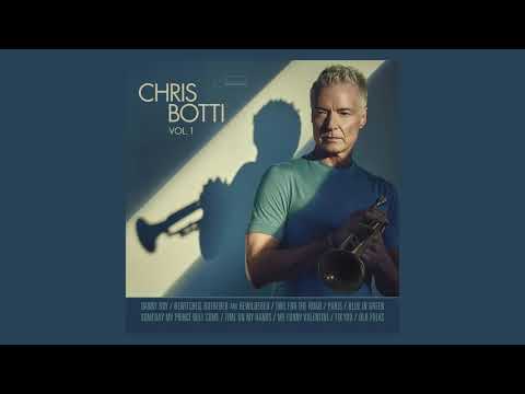 Chris Botti - Paris Ft. John Splithoff