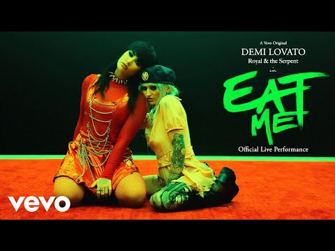 Demi Lovato - EAT ME feat. Royal &amp; the Serpent (Official Live Performance) | Vevo